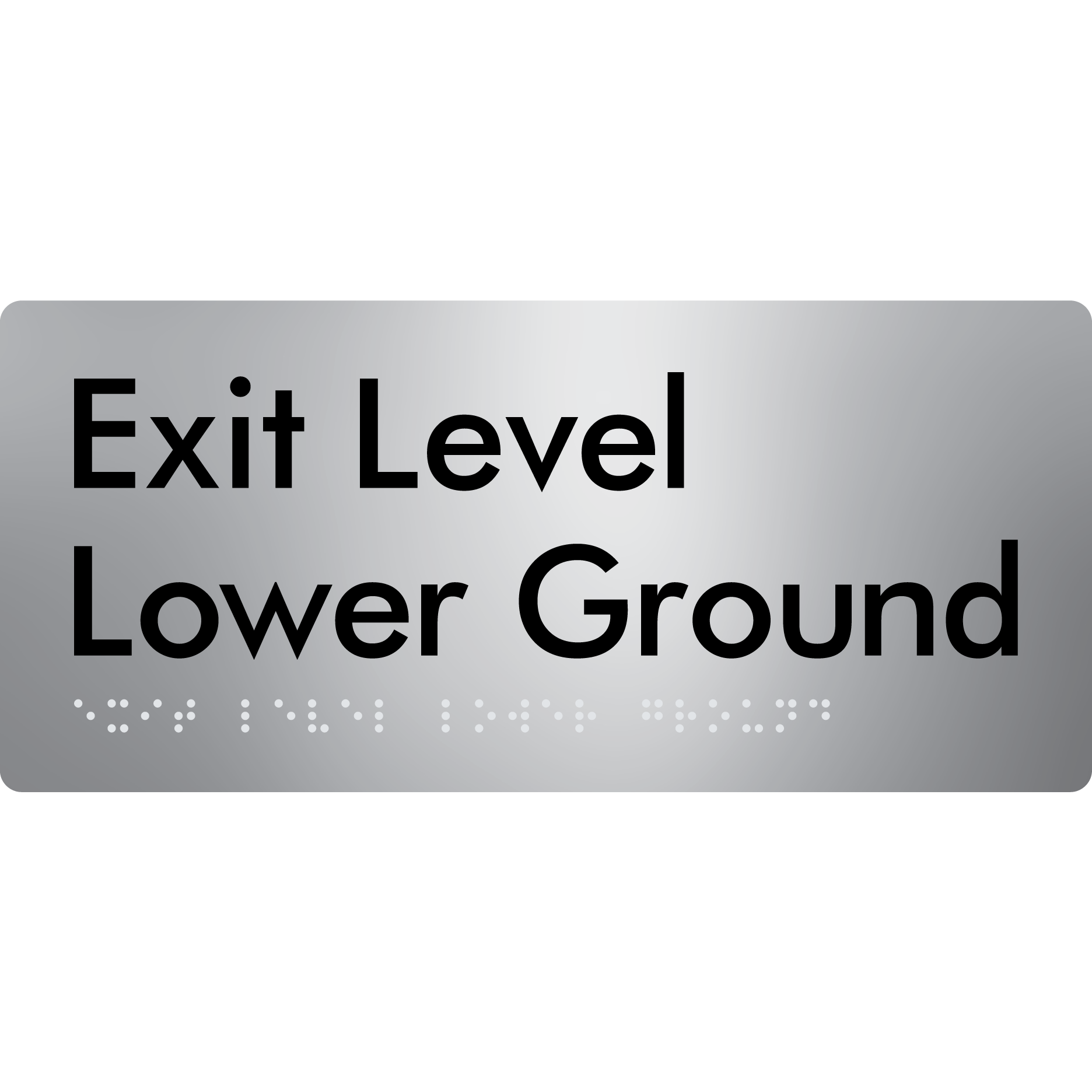 Exit Level Lower Ground - Braille Tactile Signs Aust.