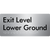 Exit Level Lower Ground