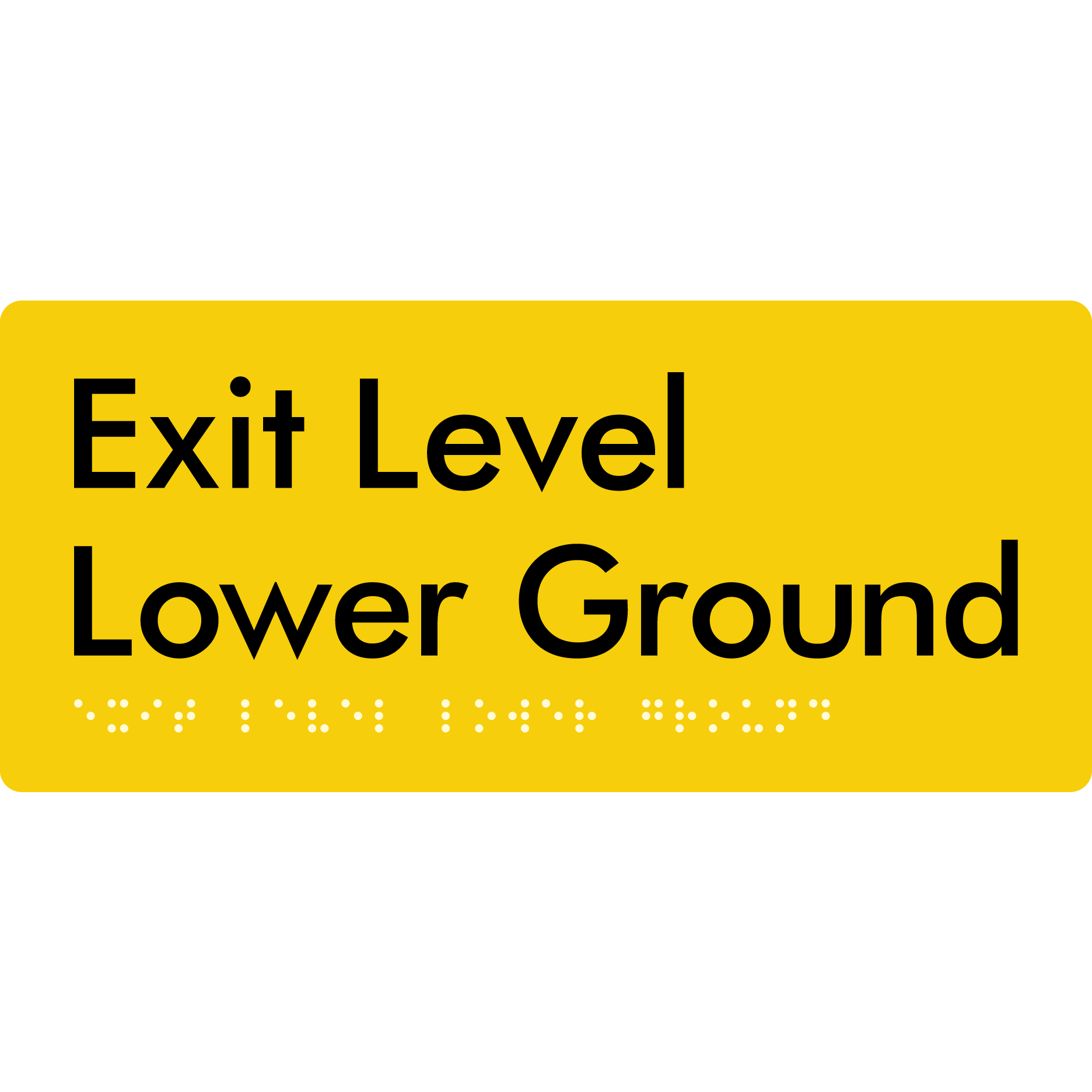 Exit Level Lower Ground - Braille Tactile Signs Aust.