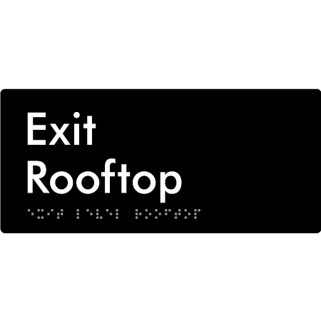 Exit Level Roof Top - Braille Tactile Signs Aust.