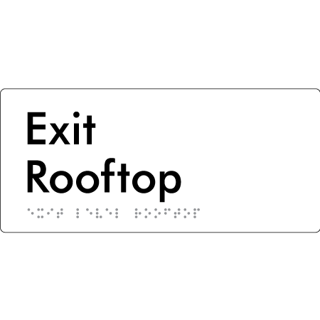Exit Level Roof Top - Braille Tactile Signs Aust.
