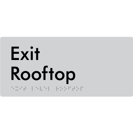 Exit Level Roof Top - Braille Tactile Signs Aust.