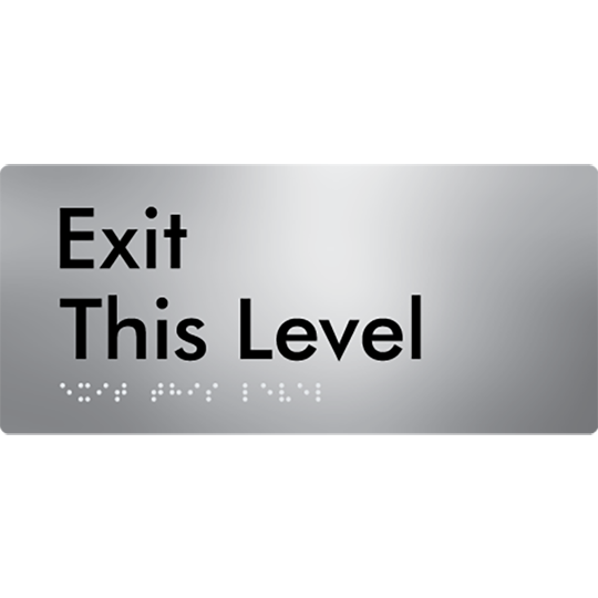 Exit This Level - Braille Tactile Signs Aust.