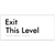 Exit This Level
