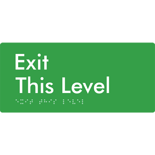 Exit This Level - Braille Tactile Signs Aust.
