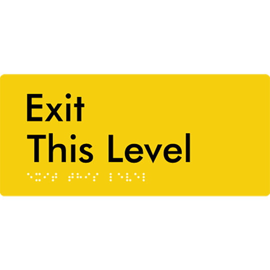 Exit This Level - Braille Tactile Signs Aust.