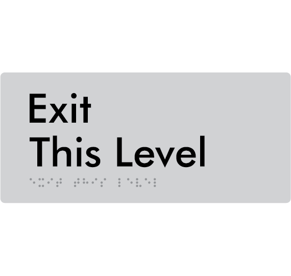Exit This Level - Braille Tactile Signs Aust.