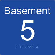 Level Sign - Basement 5 - Braille Tactile Signs Aust.