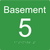 Level Sign - Basement 5