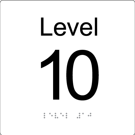 Level Sign - Level 10 - Braille Tactile Signs Aust.