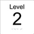 Level Sign - Level 2