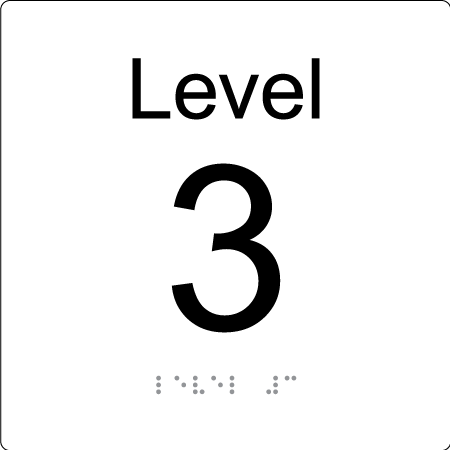Level Sign - Level 3 - Braille Tactile Signs Aust.