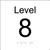 Level Sign - Level 8