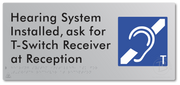 Hearing System Installed  ask for T-Switch Receiver at Reception_AudioT
