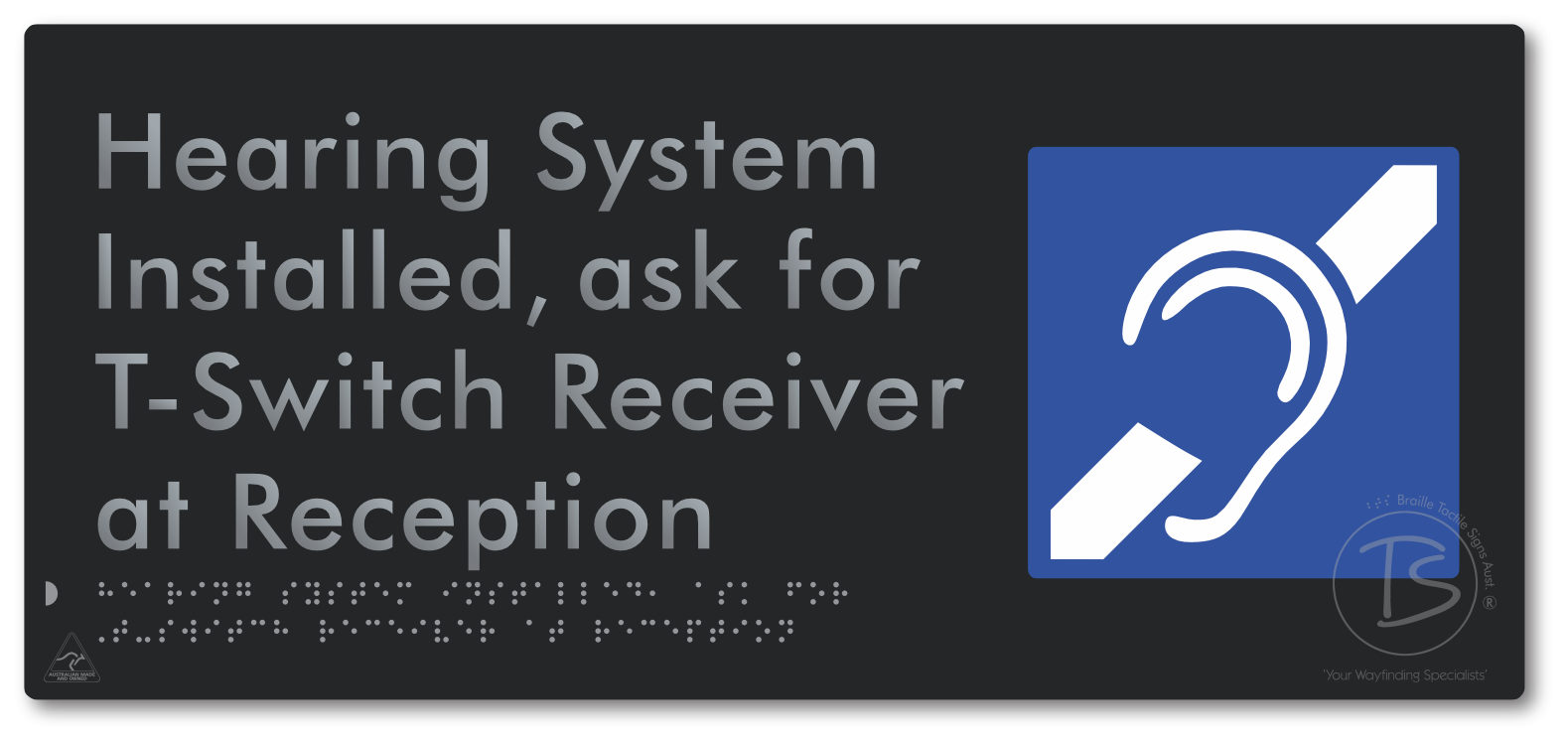 Hearing System Installed, Ask For T-Switch Receiver at Reception