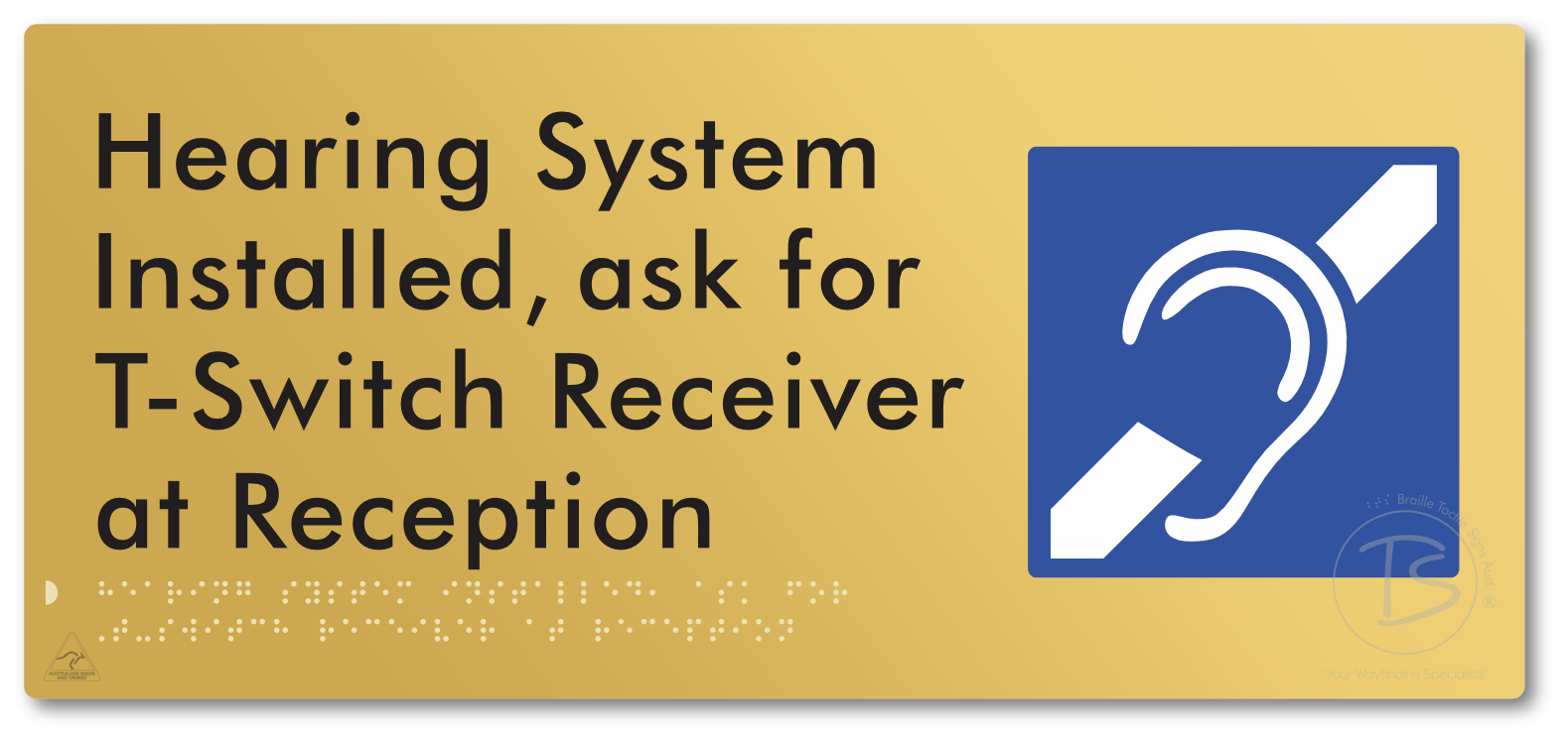 Hearing System Installed, Ask For T-Switch Receiver at Reception