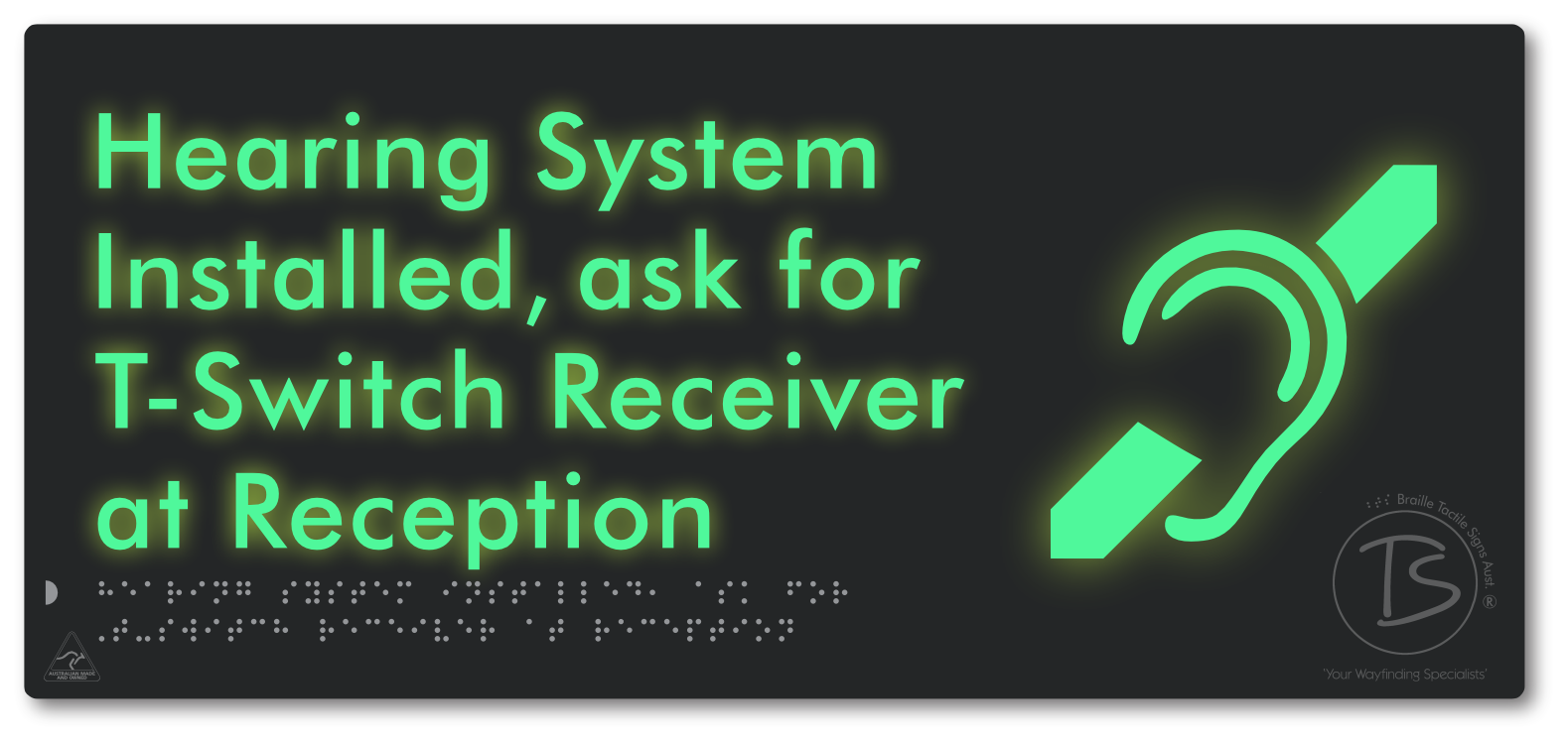 Hearing System Installed, Ask For T-Switch Receiver at Reception