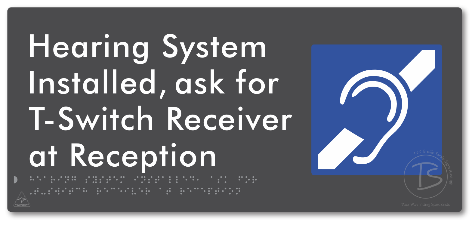 Hearing System Installed, Ask For T-Switch Receiver at Reception