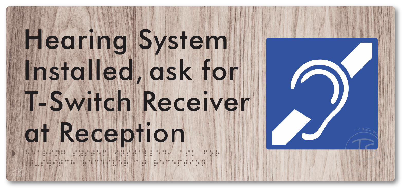 Hearing System Installed, Ask For T-Switch Receiver at Reception