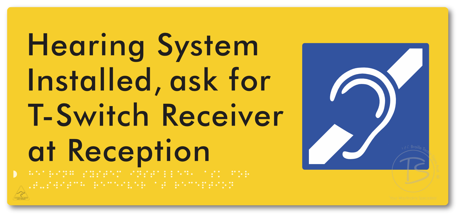 Hearing System Installed, Ask For T-Switch Receiver at Reception