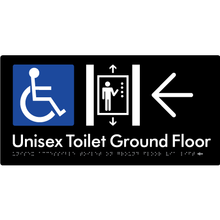 Unisex Accessible Toilet on Ground Floor Via Lift with Large Directional Arrow - Braille Tactile Signs Aust.