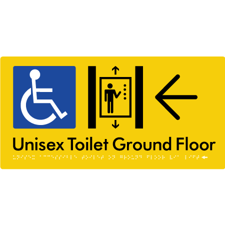 Unisex Accessible Toilet on Ground Floor Via Lift with Large Directional Arrow - Braille Tactile Signs Aust.