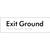 Exit Ground