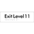 Exit Level 11