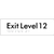 Exit Level 12