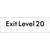 Exit Level 20