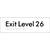 Exit Level 26