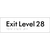 Exit Level 28