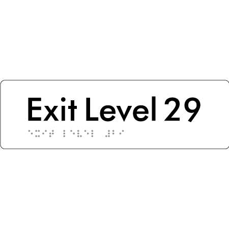 Exit Level 29 - Braille Tactile Signs Aust.
