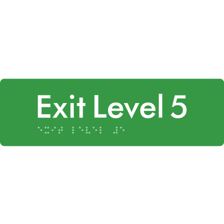 Exit Level 5 - Braille Tactile Signs Aust.