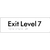 Exit Level 7