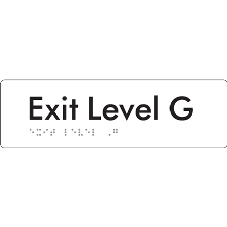 Exit Level G - Braille Tactile Signs Aust.