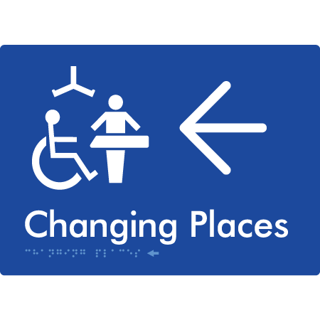 Changing Places with Large Directional Arrow (Certification Required) - Braille Tactile Signs Aust.