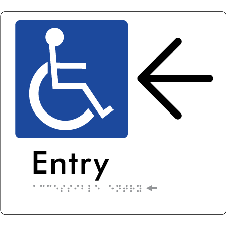 Accessible Entry with Large Directional Arrow (Copy) - Braille Tactile Signs Aust.