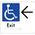 Accessible Exit with Large Directional Arrow