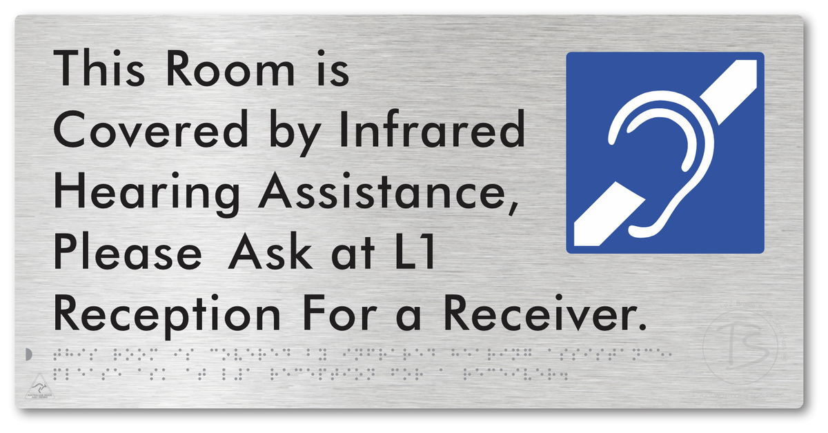 This Room is Covered by Infrared Hearing Assistance, Please Ask at L1 Reception For a Receiver