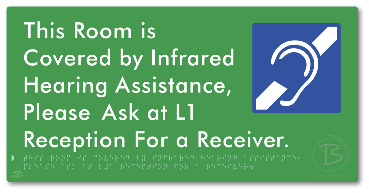This Room is Covered by Infrared Hearing Assistance, Please Ask at L1 Reception For a Receiver
