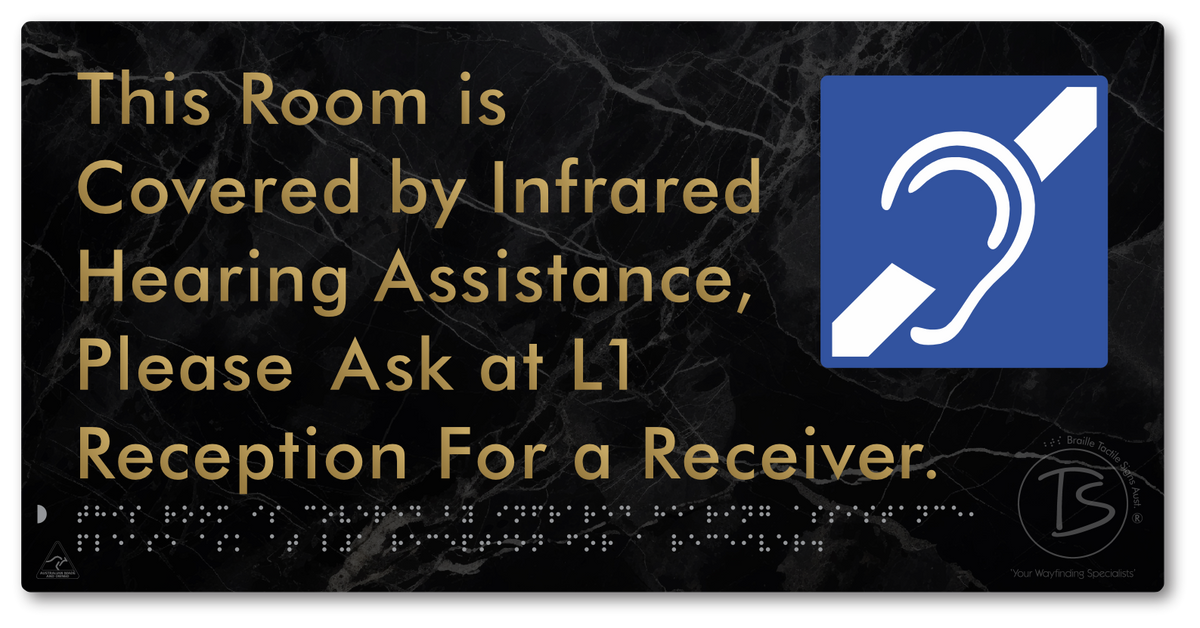 This Room is Covered by Infrared Hearing Assistance, Please Ask at L1 Reception For a Receiver