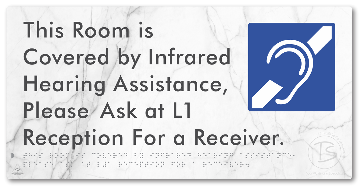 This Room is Covered by Infrared Hearing Assistance, Please Ask at L1 Reception For a Receiver