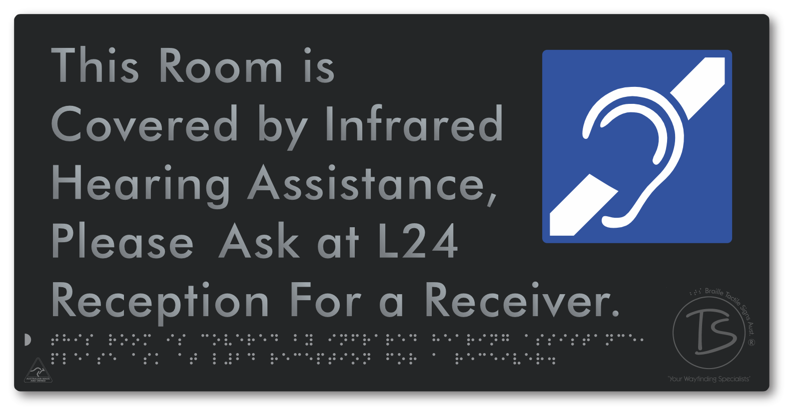 This Room is Covered by Infrared Hearing Assistance, Please Ask at L24 Reception For a Receiver
