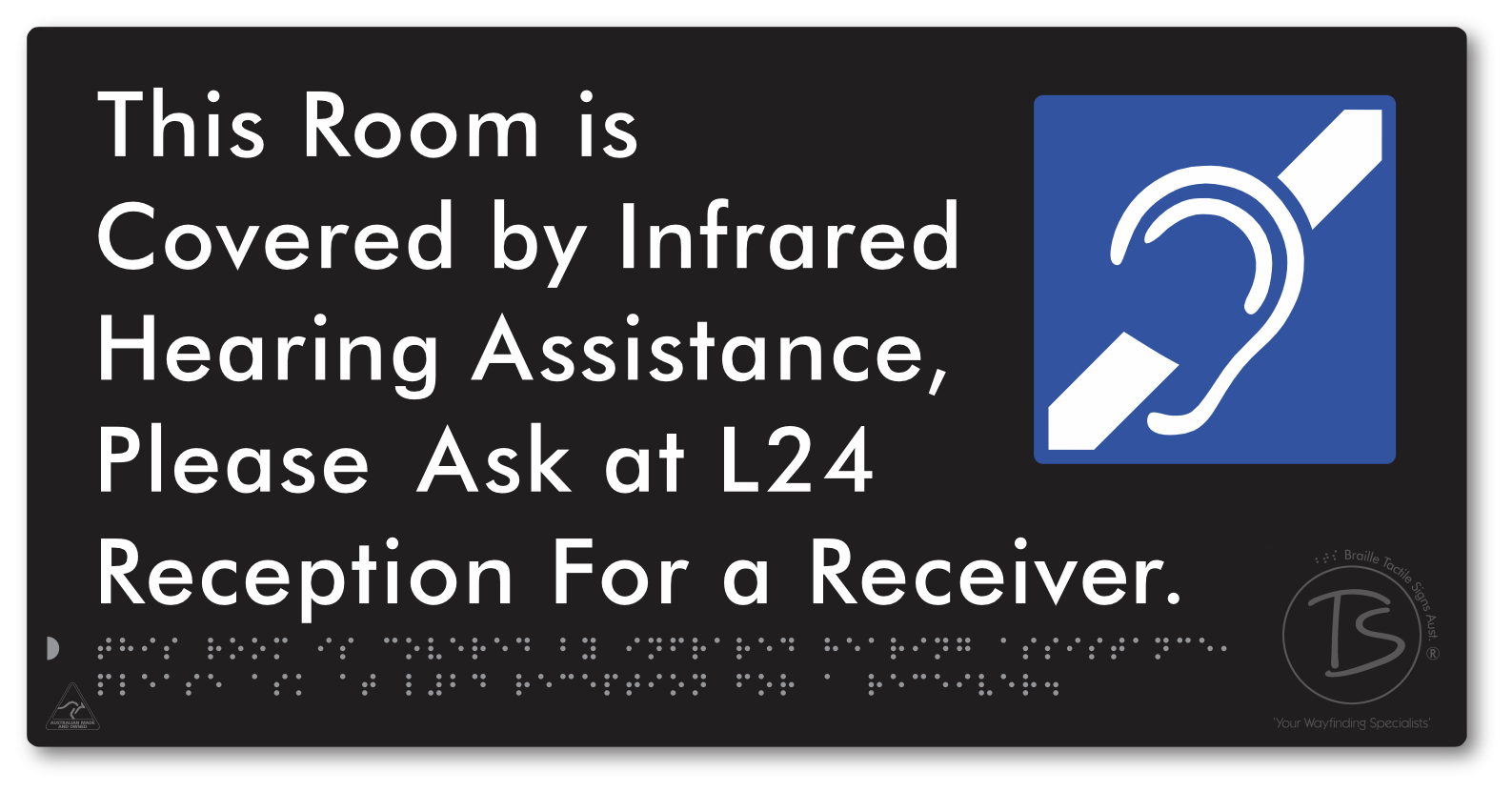 This Room is Covered by Infrared Hearing Assistance, Please Ask at L24 Reception For a Receiver