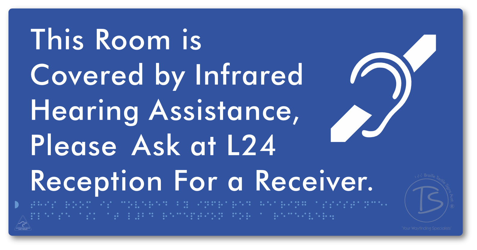 This Room is Covered by Infrared Hearing Assistance, Please Ask at L24 Reception For a Receiver