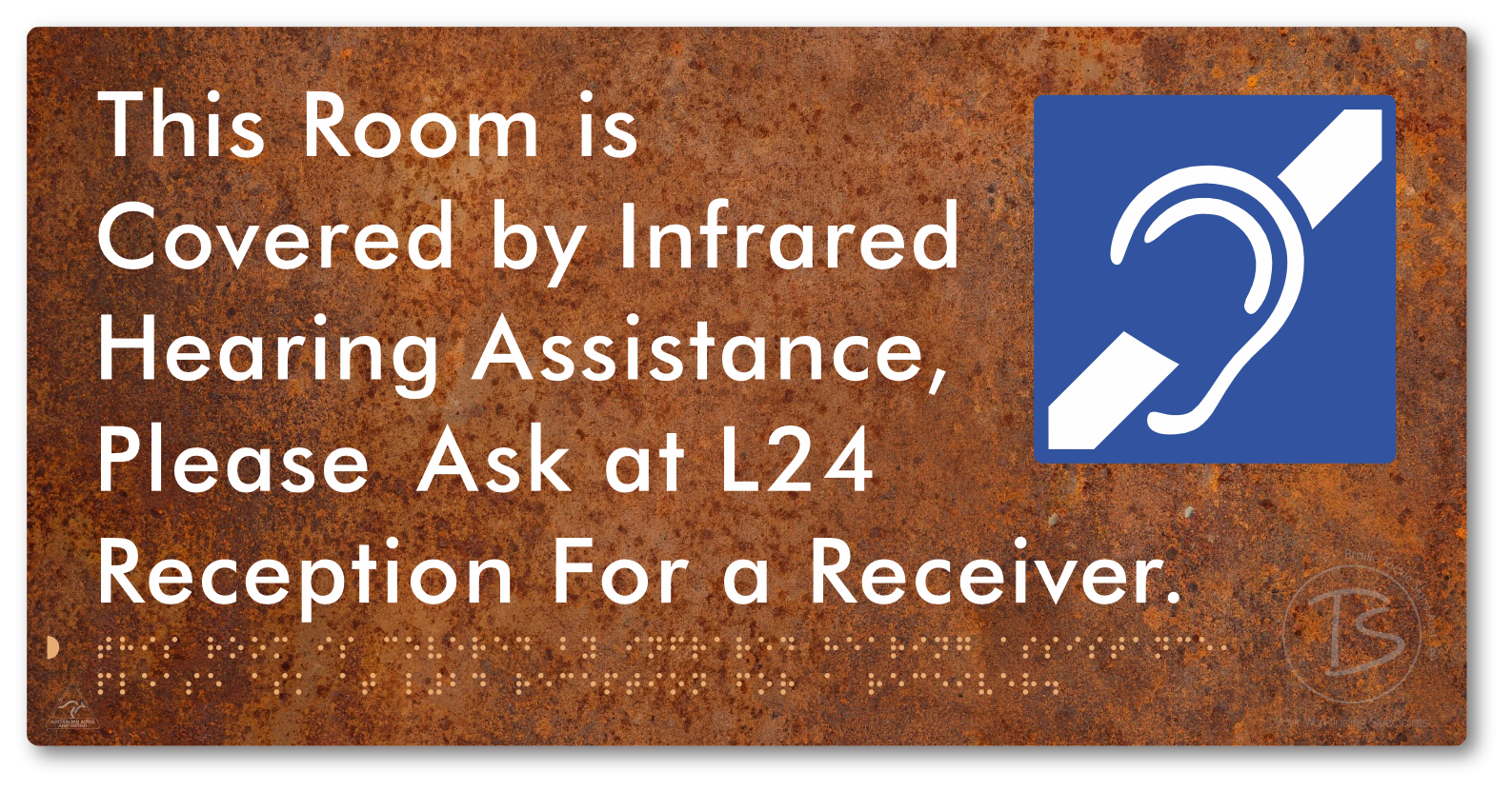 This Room is Covered by Infrared Hearing Assistance, Please Ask at L24 Reception For a Receiver