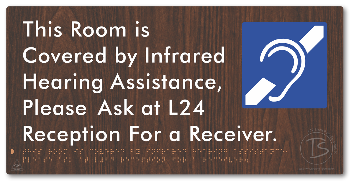 This Room is Covered by Infrared Hearing Assistance, Please Ask at L24 Reception For a Receiver