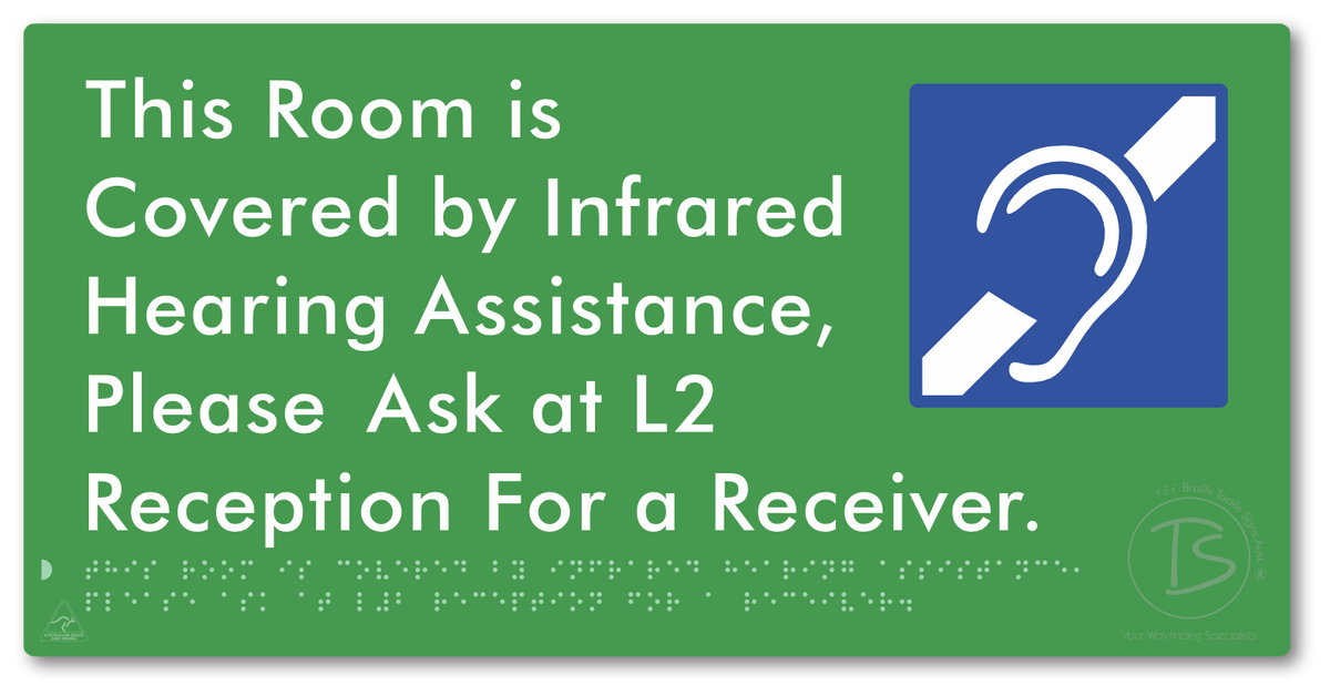 This Room is Covered by Infrared Hearing Assistance, Please Ask at L2 Reception For a Receiver
