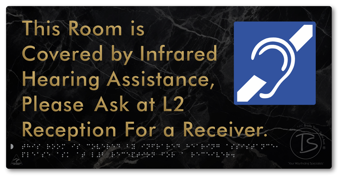 This Room is Covered by Infrared Hearing Assistance, Please Ask at L2 Reception For a Receiver